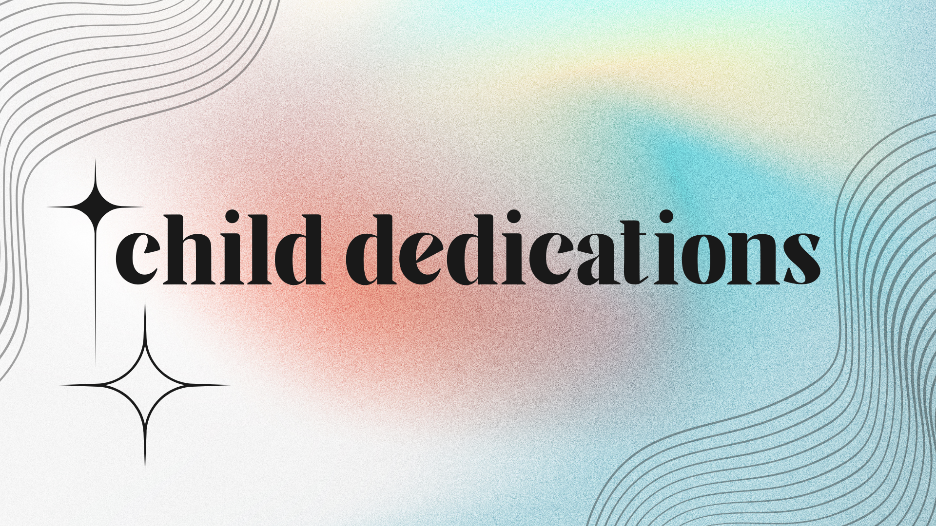 Child Dedications