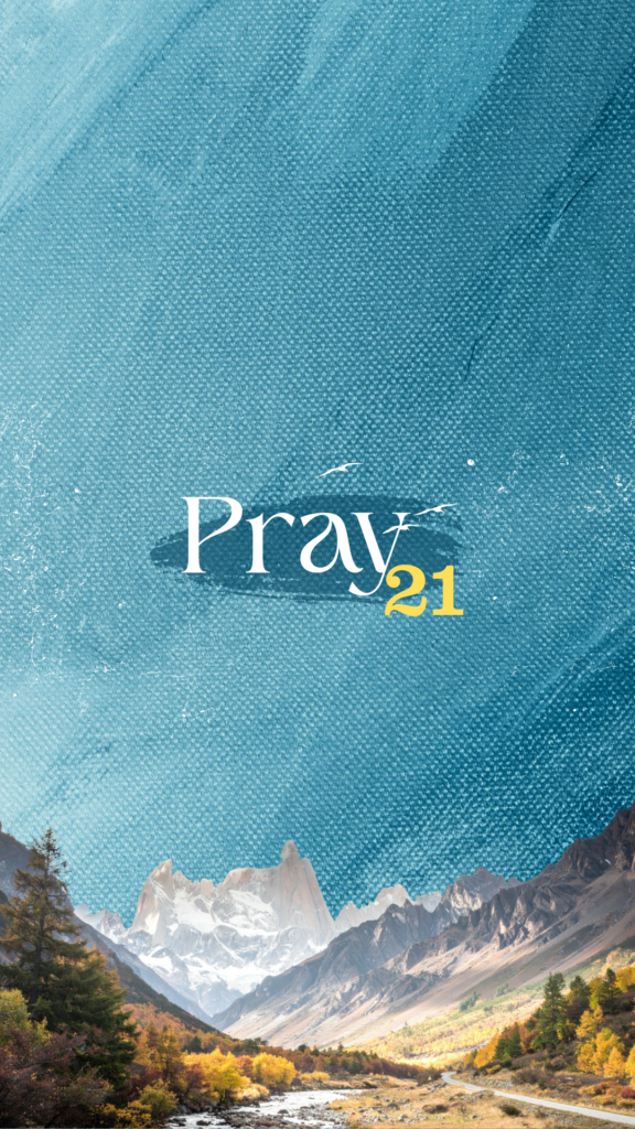Pray 21 2026 (Your Story)